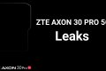 ZTE เตรียมเปิดตัว Axon 30 Pro 5G สมาร์ทโฟนเรือธงประจำปี 2021