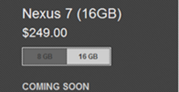 Google Nexus 7 รุ่น 16 GB ของหมดจาก Google Play Store ไม่มีกำหนด