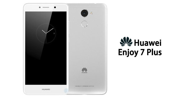 เปิดตัว Huawei Enjoy 7 Plus แบตอึด 4000 mAh พร้อม Android 7.0 ราคาประมาณ 8,000 บาท