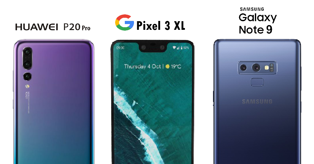 เปรียบเทียบกล้อง Pixel 3 XL , Huawei P20 Pro และ Galaxy Note 9