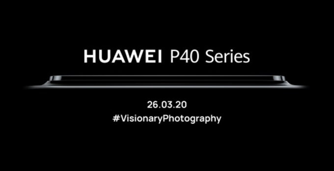 Huawei เผยภาพทีเซอร์ก่อนงานเปิดตัว P40 วันที่ 26 มีนาคมนี้