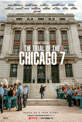 หนัง Netflix ที่ดีที่สุด หนังเข้าใหม่ The Trial Of The Chicago 7 