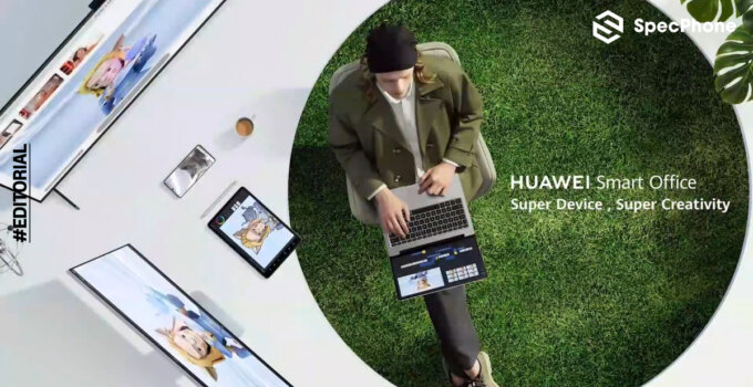 สรุปงานเปิดตัว HUAWEI Spring 2022 Smart Office Launch! มีอะไรใหม่บ้าง