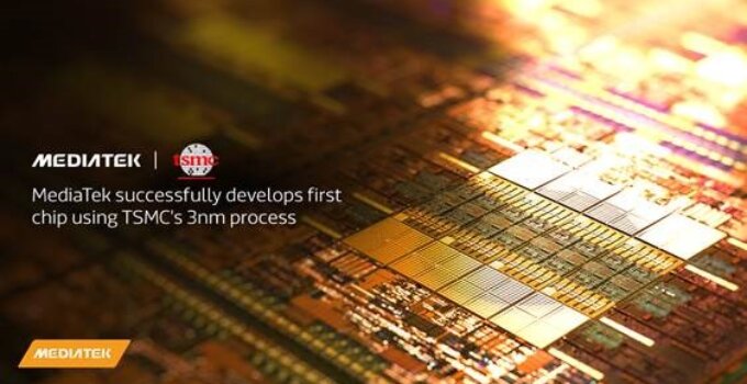 MediaTek พัฒนาชิปตัวแรกโดยใช้กระบวนการ 3nm ของ TSMC ได้สำเร็จ และจะเริ่มผลิตจำนวนมากในปี 2567