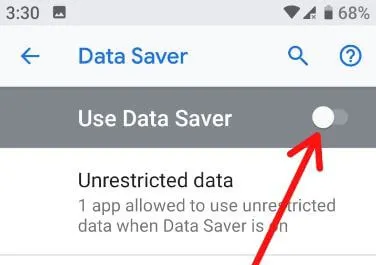 Turn off data saver in android Pie 9
