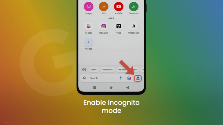 8. Google Go Incognito Mode