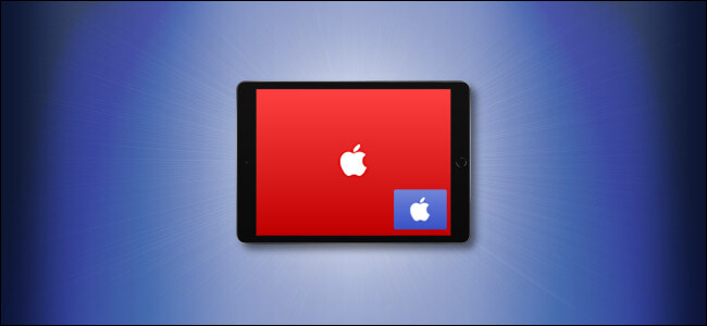 วิธีใช้งานฟีเจอร์ Picture In Picture (PiP) บน iPad