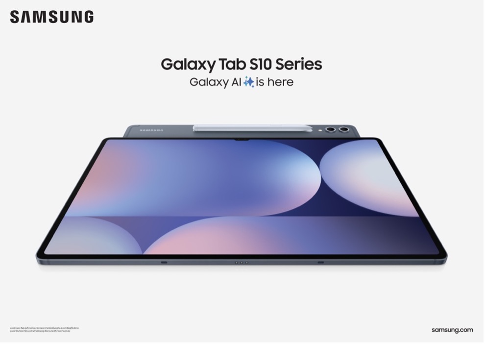 ซัมซุงเปิดตัว Galaxy Tab S10 Series แท็บเล็ตเรือธง ชู AI ช่วยเขียนเก่ง แปลเป๊ะ จบครบทุกงานภาษา ซื้อวันนี้ รับฟรี! Book Cover Keyboard Slim มูลค่าสูงสุด 6,990 บาท ถึง 3 พ.ย. นี้เท่านั้น