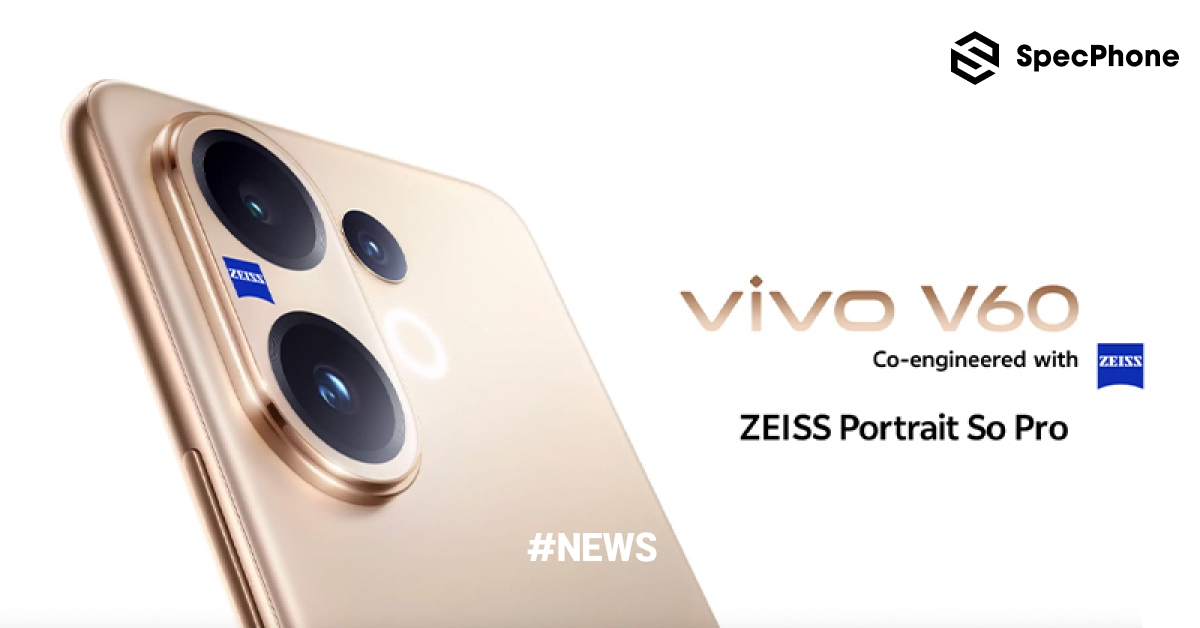 เปิดตัว vivo V60 ได้ชิป Snapdragon 7 Gen 4 แบต 6,500mAh กล้องเทเลโฟโต้ ZEISS 50MP ราคาเริ่มต้นประมาณ 13,700 บาท