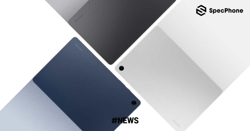 เปิดข้อมูลสเปคและราคาของ Samsung Galaxy Tab A11 แท็บเล็ตราคาประหยัดรุ่นใหม่ก่อนเปิดตัวเร็วๆ นี้
