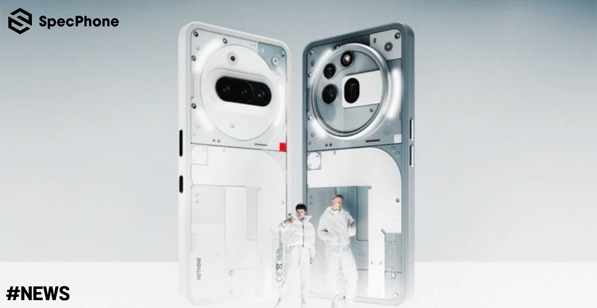 เคาะวันเปิดตัว Nothing Phone (4a) และ (4a) Pro วันที่ 5 มี.ค. นี้ พร้อมสเปคจัดเต็ม จอ 144Hz และชิป Snapdragon 7s Gen 4