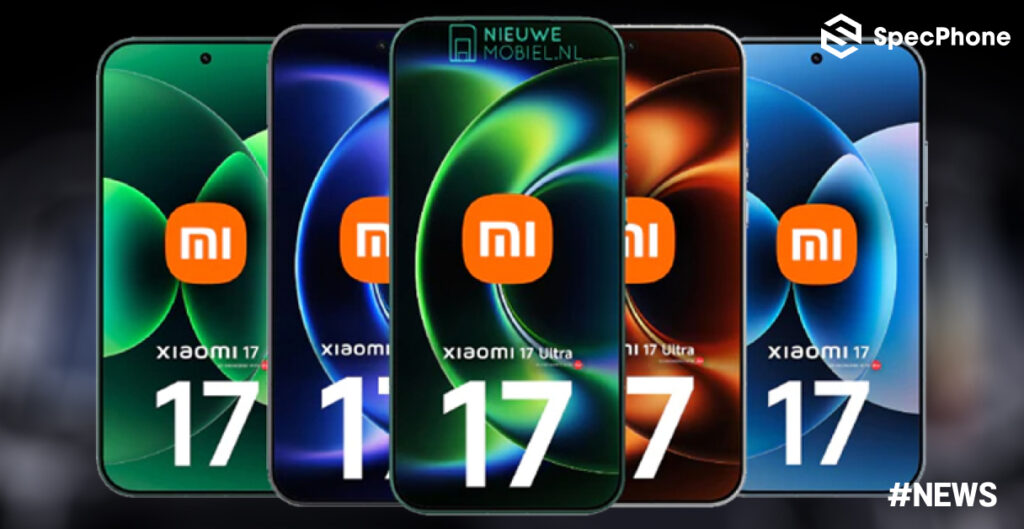 เผยโฉม Xiaomi 17 และ 17 Ultra เวอร์ชั่น Global พร้อมสีใหม่ เปิดตัว ราคา